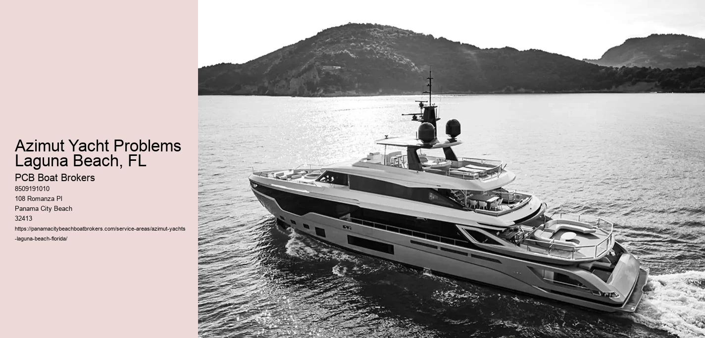 Azimut Yacht Problems Laguna Beach, FL
