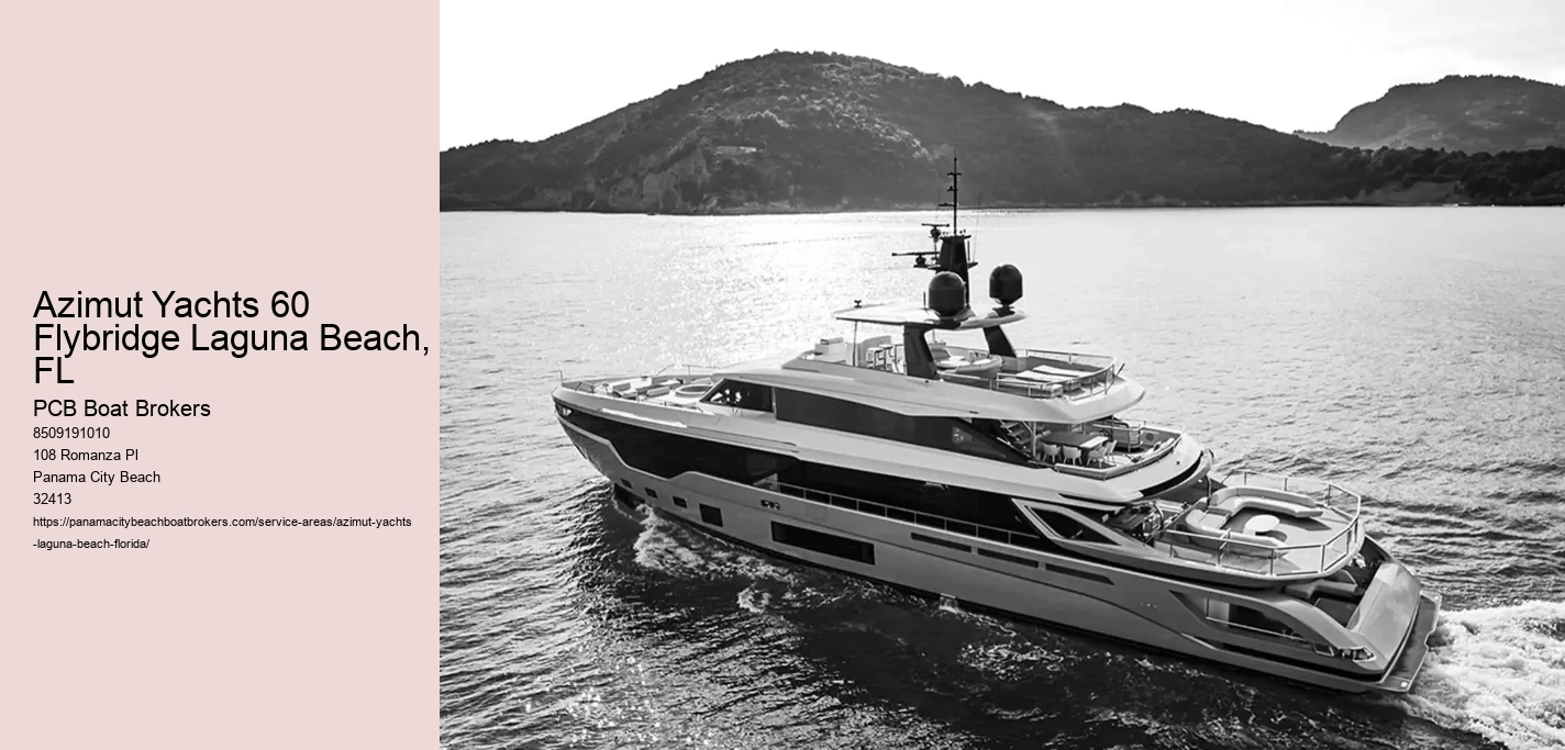 Azimut Yachts 60 Flybridge Laguna Beach, FL