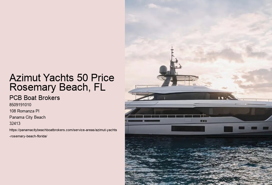 Azimut Yachts 50 Price Rosemary Beach, FL