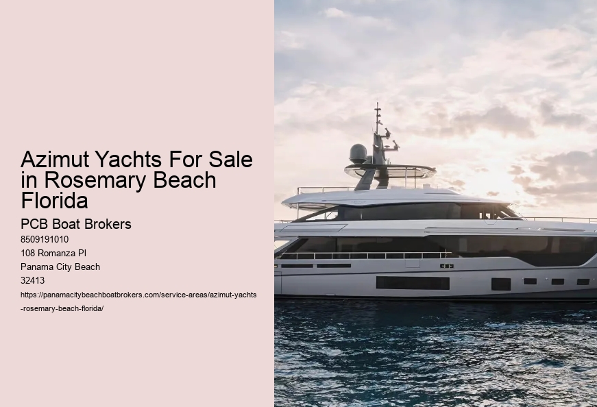 Azimut Yachts For Sale in Rosemary Beach Florida