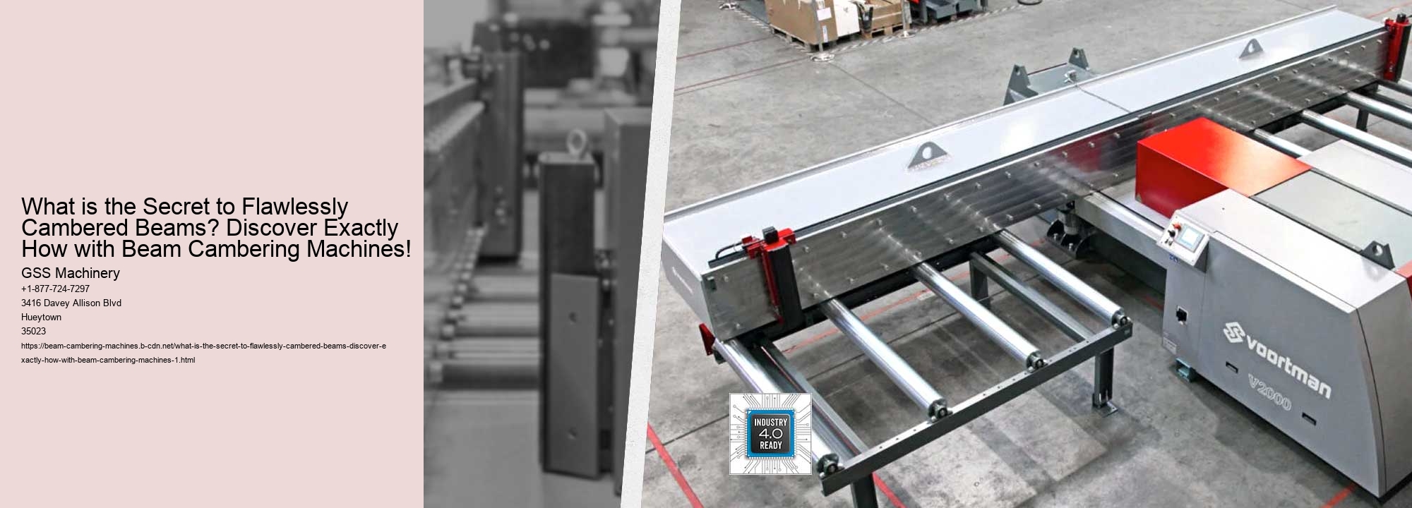 What is the Secret to Flawlessly Cambered Beams? Discover Exactly How with Beam Cambering Machines!