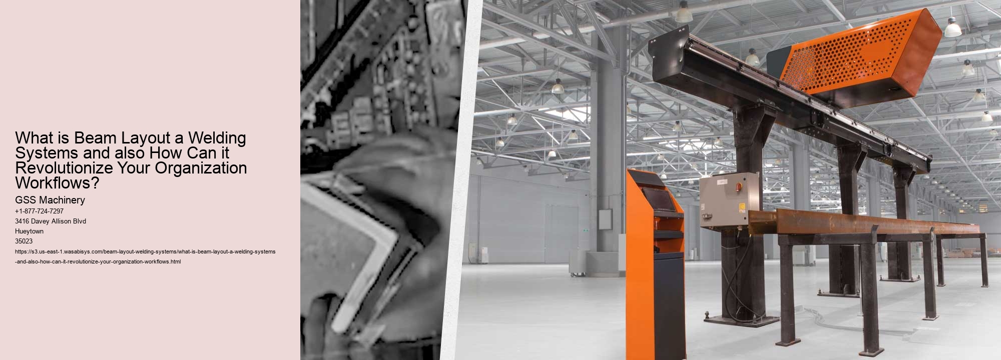 What is Beam Layout a Welding Systems and also How Can it Revolutionize Your Organization Workflows?