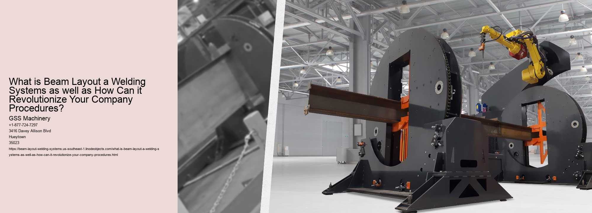 What is Beam Layout a Welding Systems as well as How Can it Revolutionize Your Company Procedures?
