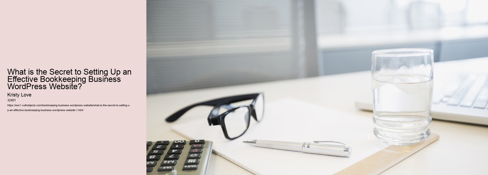 What is the Secret to Setting Up an Effective Bookkeeping Business WordPress Website?