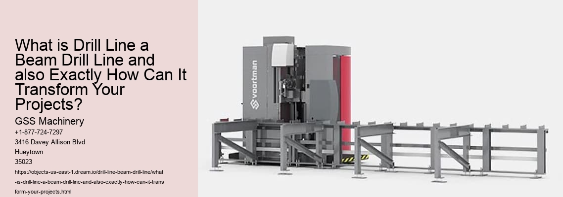 What is Drill Line a Beam Drill Line and also Exactly How Can It Transform Your Projects?