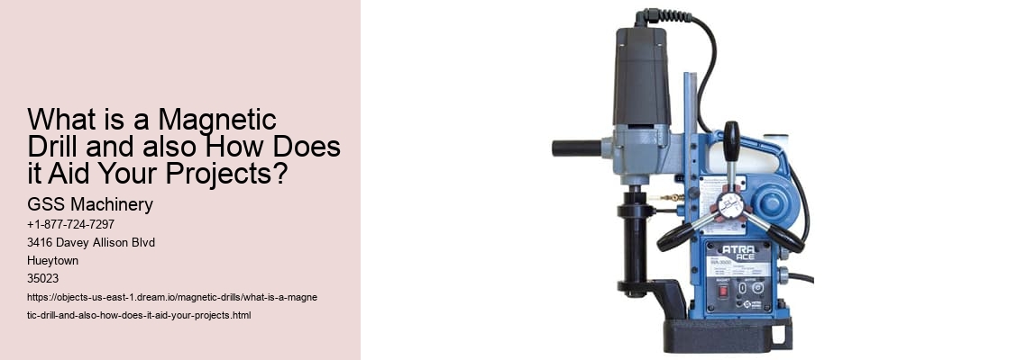 What is a Magnetic Drill and also How Does it Aid Your Projects?