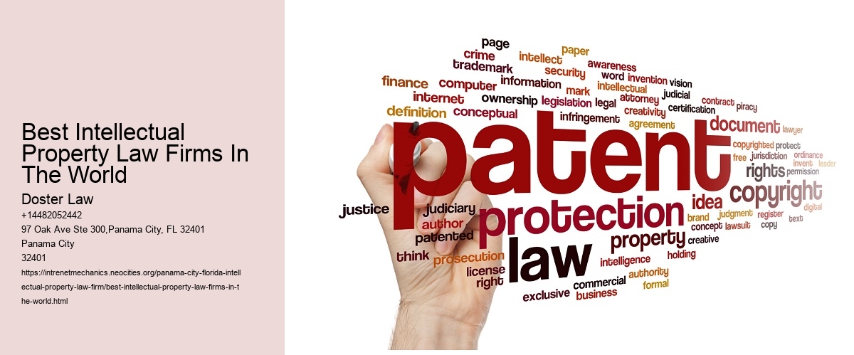 Best Intellectual Property Law Firms In The World