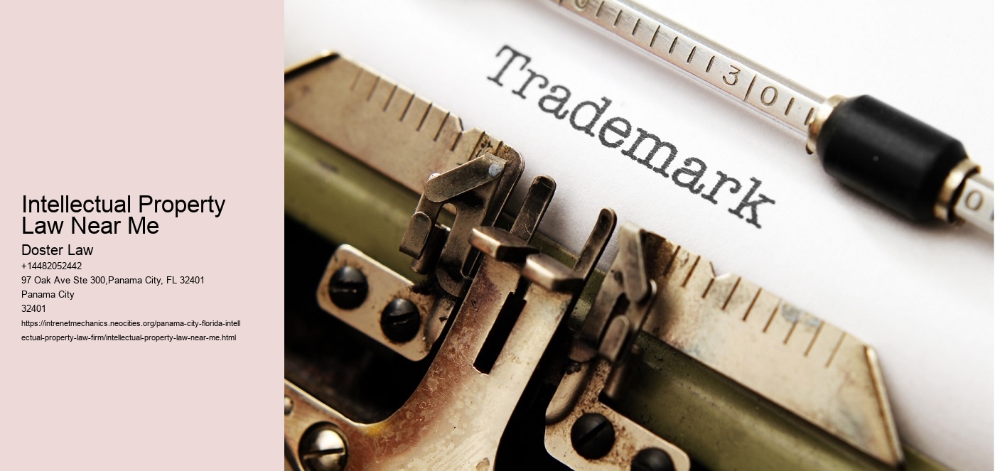 Intellectual Property Law Near Me