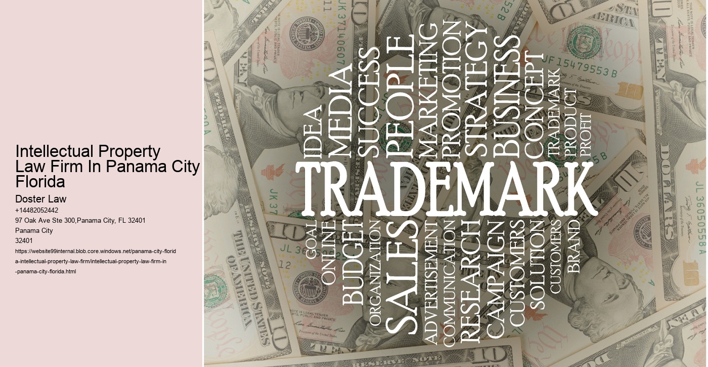 Intellectual Property Law Firm In Panama City Florida