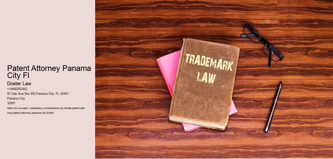 Patent Attorney Panama City Fl
