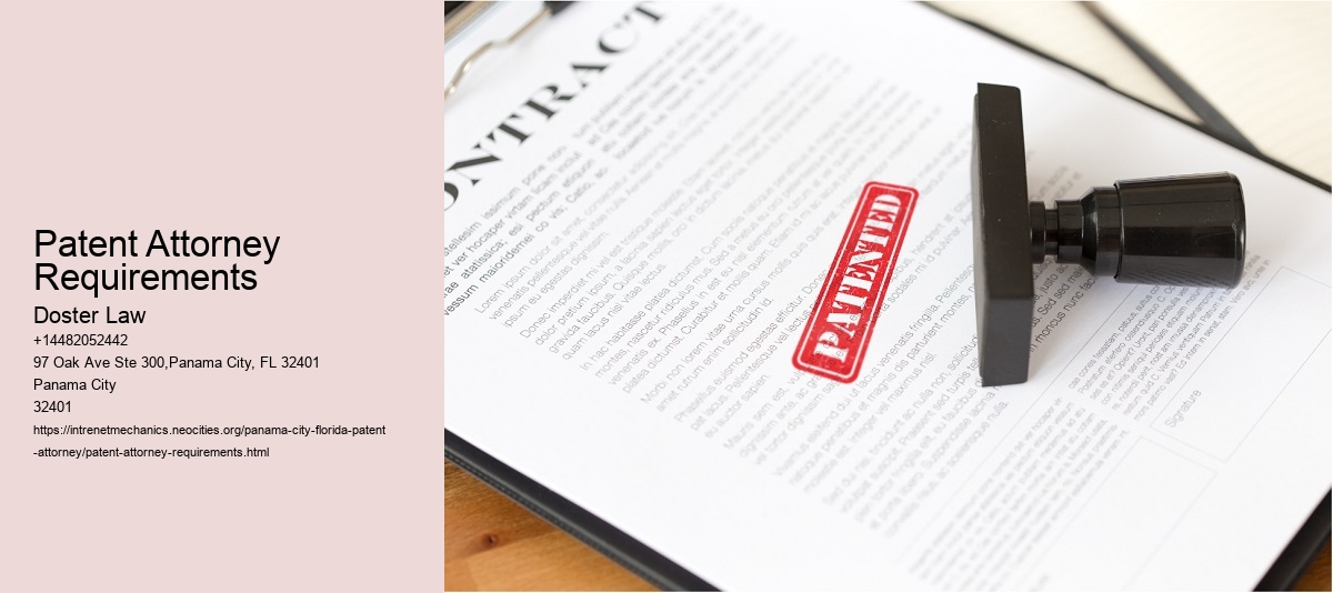 Patent Attorney Requirements