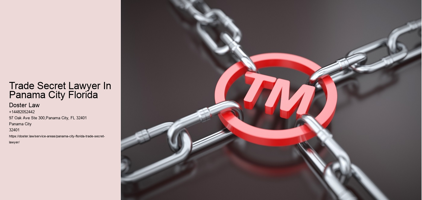 Trade Secret Lawyer In Panama City Florida