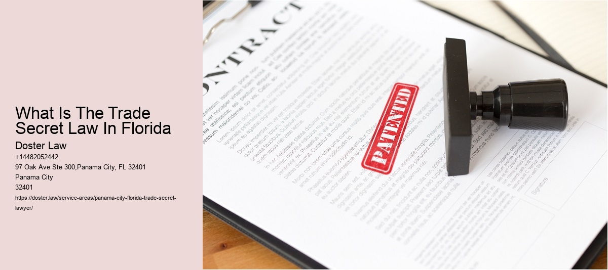 What Is The Trade Secret Law In Florida