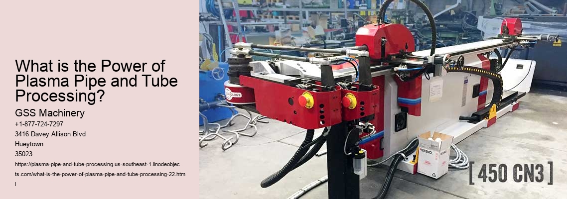 What is the Power of Plasma Pipe and Tube Processing?