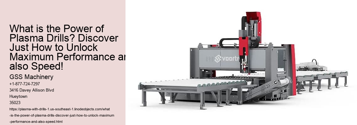 What is the Power of Plasma Drills? Discover Just How to Unlock Maximum Performance and also Speed!