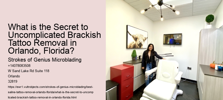 What is the Secret to Uncomplicated Brackish Tattoo Removal in Orlando, Florida?