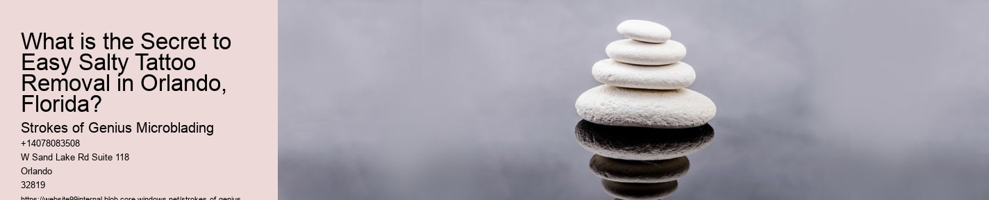 What is the Secret to Easy Salty Tattoo Removal in Orlando, Florida?