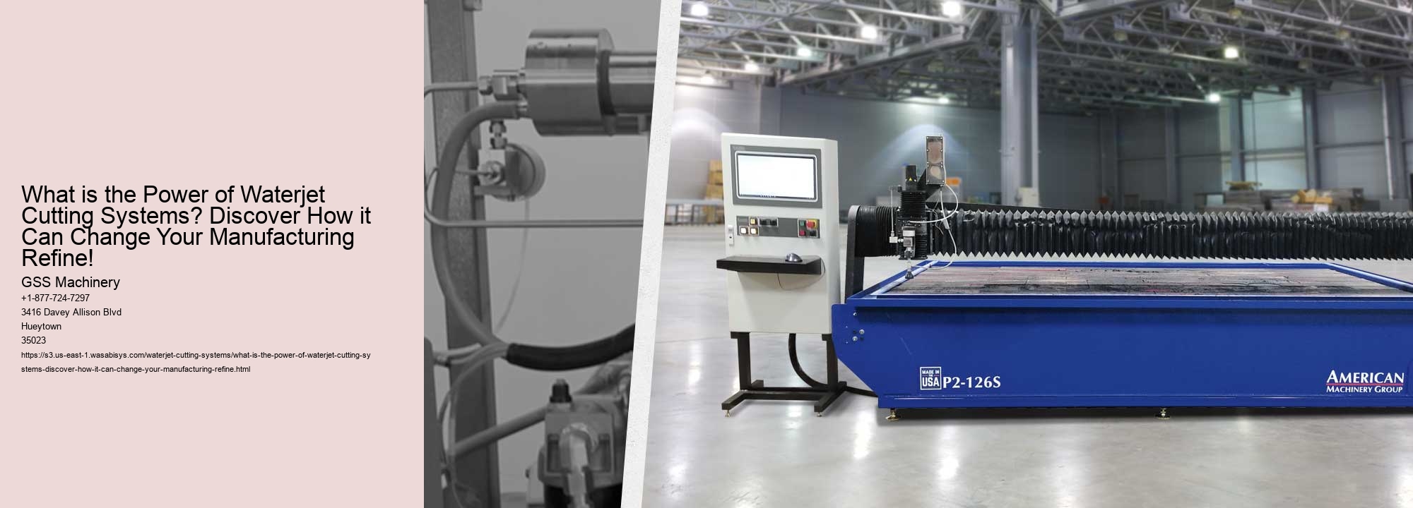 What is the Power of Waterjet Cutting Systems? Discover How it Can Change Your Manufacturing Refine!